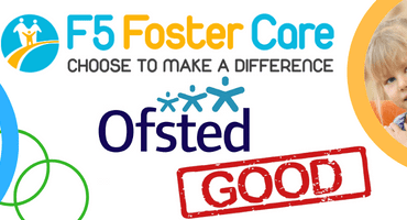 F5 Foster Care officially rated as "Good" with "Outstanding" Leadership & Management